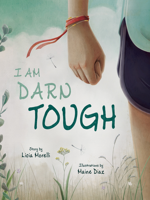 Title details for I Am Darn Tough by Licia Morelli - Wait list